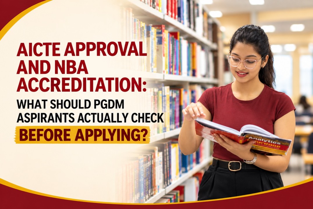 AICTE approval and NBA accreditation guide for PGDM aspirants